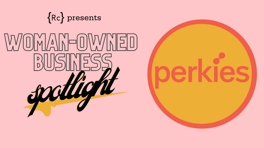Realty Collective: Perkies is a Woman Owned Business Spotlight!